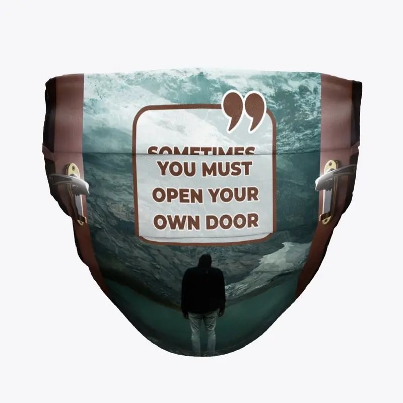 Life Quote - Cloth Face Mask